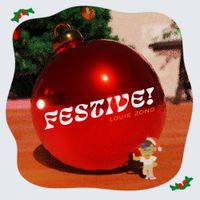 Louie Zong - Festive!