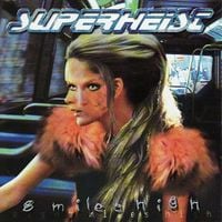 Superheist - 8 Miles High