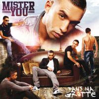 Mister You - Dans Ma Grotte