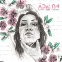 Beatrice Deer - SHIFTING