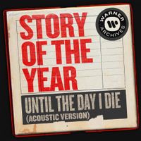 Story of the Year - Until the Day I Die (Acoustic Version)