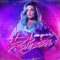 La Prohibida - 100k a&ntilde;os de luz