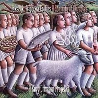 Jakszyk, Fripp & Collins - A Scarcity of Miracles
