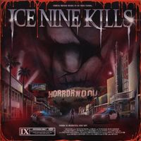 Ice Nine Kills - The Silver Scream 2: Welcome To Horrorwood (Deluxe Bloodshed Edition)
