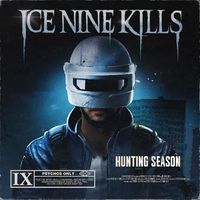 Ice Nine Kills - Hunting Season