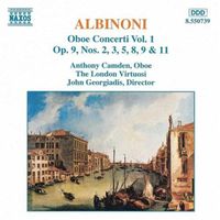 Anthony Camden / The London Virtuosi / John Georgiadis - Albinoni: Oboe Concerti Op.9, Nos. 2, 3, 5, 8, 9 & 11
