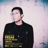 Olivver The Kid - Freak