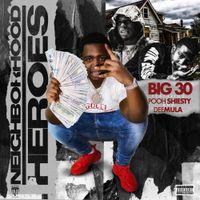 BIG30 - Neighborhood Heroes