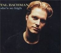 Tal Bachman - She's So High