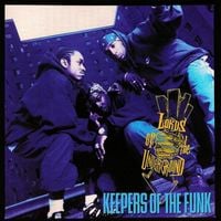 Lords of the Underground - Keepers of the Funk