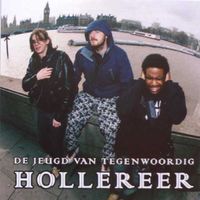 De Jeugd Van Tegenwoordig - Hollereer