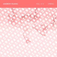 Andrew Huang - Spring