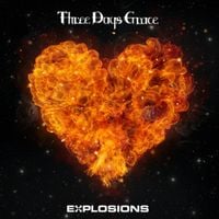 Three Days Grace - Explosions