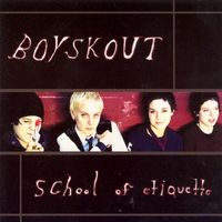 Boyskout - School Of Etiquette