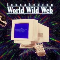 Icosahedron - World Wild Web