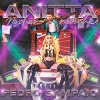Anitta & PEDRO SAMPAIO - NO CH&Atilde;O NOVINHA