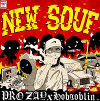 Prozay X Hobgoblin - New Souf