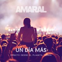 Amaral - Un D&iacute;a M&aacute;s (Ac&uacute;stico - En Directo)