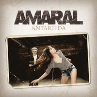 Amaral - Ant&aacute;rtida