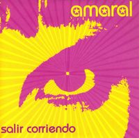 Amaral - Salir Corriendo