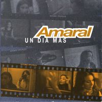 Amaral - Un D&iacute;a M&aacute;s