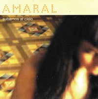 Amaral - Subamos Al Cielo