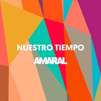 Amaral - Nuestro Tiempo
