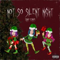 TRAMP STAMPS - Not So Silent Night
