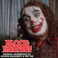 Tiny Tim & George Daugherty - Blood Harvest (Original Motion Picture Soundtrack)