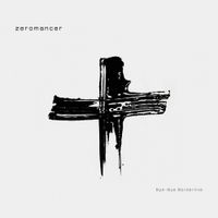 Zeromancer - Bye-Bye Borderline