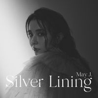May J. - Silver Lining