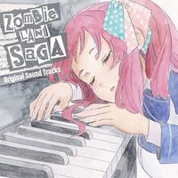 Zombie Land Saga - Zombie Land Saga Original Soundtrack