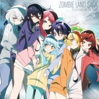 Zombie Land Saga - Franchouchou The Best