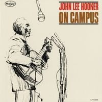 John Lee Hooker - On Campus