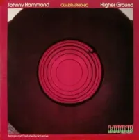 Johnny Hammond - Higher Ground