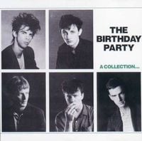The Birthday Party - A Collection&hellip; "Best and Rarest"