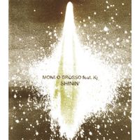 Mondo Grosso - Shinin'