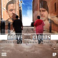Above The Clouds - Elevate: Ground Level