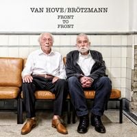 Van Hove / Br&ouml;tzmann - Front to Front