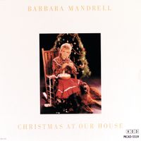 Barbara Mandrell - Christmas at Our House