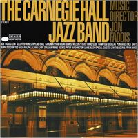 The Carnegie Hall Jazz Band - The Carnegie Hall Jazz Band