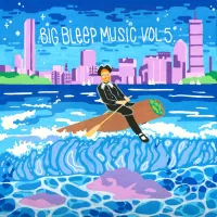 DJ Lucas - Big Bleep Music, Vol.5