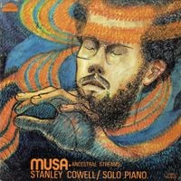Stanley Cowell - Musa Ancestral Streams