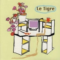Le Tigre - From the Desk of Mr. Lady