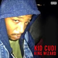 Kid Cudi - King Wizard