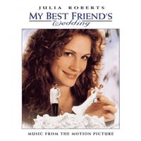 Various Artists - My Best Friend's Wedding