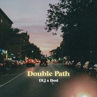DLJ & Dosi - Double Path