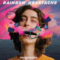 Megawave - Rainbow Heartache