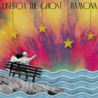 Jukebox the Ghost - Ramona