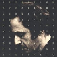 Steve Reich - Works: 1965-1995
